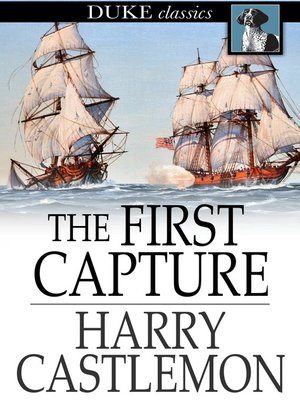 cover image of The First Capture